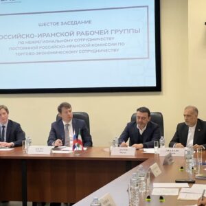 ششمین نشست کارگروه همکاری‌ استانی ایران و روسیه در مسکو برگزار شد